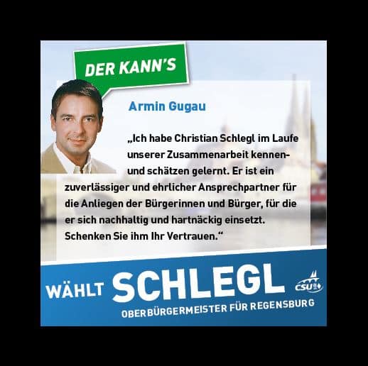 Erst Todfeind, dann Unterstützer: Armin Gugaus Unterstützerschreiben für Christian Schlegls Oberbürgermeisterkandidatur. (Quelle: www.facebook.com/christian.schlegl.der.kanns)