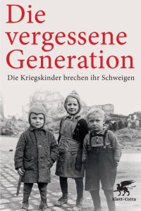 Die Kriegskinder brechen ihr Schweigen1